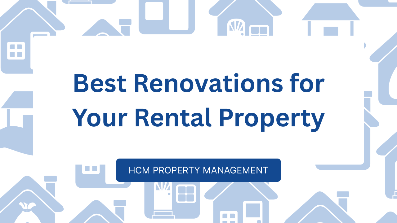 Best Renovations for Your Rental Property